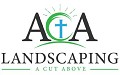 A Cut Above Landscaping LLC